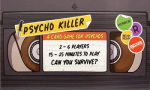 Psycho Killer A Card Game For Psychos