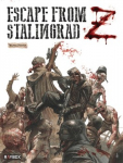 Escape from Stalingrad Z : Box Set