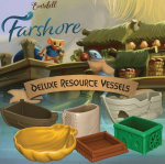 Everdell: Farshore - Deluxe ressource vessels