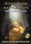 Dragon Lairs and Dungeons A Giant Book of Battle Mats