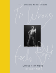 Til Wrong Feels Right : Lyrics and More