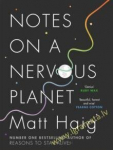 Notes on a Nervous Planet