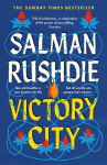 Victory City: The new novel from the Booker prize-winning, bestselling author of Midnights Children