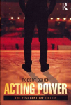 Acting Power: The 21st Century Edition