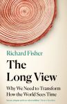 Long View: Why We Need to Transform How the World Sees Time