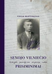 Senojo vilniečio prisiminimai