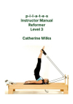 p-i-l-a-t-e-s Instructor Manual Reformer Level 3, p-i-l-a-t-e-s Instructor Manual Reformer Level 3