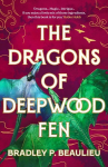 The Dragons of Deepwood Fen, The Dragons of Deepwood Fen