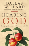 Hearing God: Developing a Conversational Relationship with God, Hearing God: Developing a Conversational Relationship with God