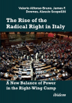 The Rise of the Radical Right in Italy, The Rise of the Radical Right in Italy