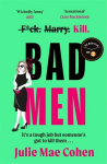 Bad Men, Bad Men