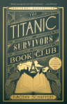 The Titanic Survivors Book Club, The Titanic Survivors Book Club