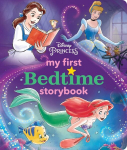 Disney Princess My First Bedtime Storybook, Disney Princess My First Bedtime Storybook