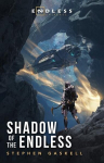 Shadow of the Endless, Shadow of the Endless