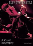 Blue Oyster Cult A Visual Biography, Blue Oyster Cult A Visual Biography