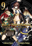 How to Build a Dungeon: Book of the Demon King Vol. 9, How to Build a Dungeon: Book of the Demon King Vol. 9