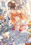 The Dragon Knights Beloved (Manga) Vol. 8, The Dragon Knights Beloved (Manga) Vol. 8