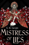 Mistress of Lies: the sensual and sinister Sunday Times bestseller!, Mistress of Lies: the sensual and sinister Sunday Times bestseller!