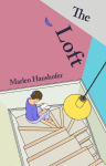 The Loft, The Loft