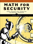 Math for Security: From Graphs and Geometry to Spatial Analysis, Math for Security: From Graphs and Geometry to Spatial Analysis