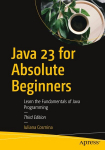Biuro programa Java 23 for Absolute Beginners: Learn the Fundamentals of Java Programming, Java 23 for Absolute Beginners: Learn the Fundamentals of Java Programming