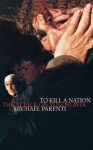 To Kill a Nation: The Attack on Yugoslavia, To Kill a Nation: The Attack on Yugoslavia