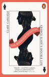 The Marriage Question: George Eliots Double Life, The Marriage Question: George Eliots Double Life