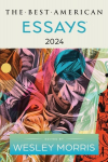 The Best American Essays 2024, The Best American Essays 2024