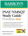 PSAT/NMSQT Premium Study Guide: 2025: 2 Practice Tests + Comprehensive Review + 200 Online Drills, PSAT/NMSQT Premium Study Guide: 2025: 2 Practice Tests + Comprehensive Review + 200 Online Drills