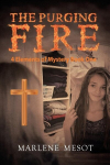 The Purging Fire: 4 Elements of Mystery Book 1, The Purging Fire: 4 Elements of Mystery Book 1