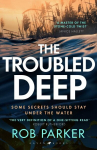 The Troubled Deep: The most brilliant Norfolk-set thriller since Elly Griffiths Ruth Galloway books Daily Mirror, The Troubled Deep: The most brilliant Norfolk-set thriller since Elly Griffiths Ruth Galloway books Daily Mirror