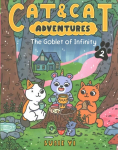 Cat & Cat Adventures: The Goblet of Infinity