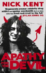 Apathy for the Devil: A Seventies Memoir Main