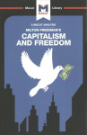 Analysis of Milton Friedman's Capitalism and Freedom: Capitalism and Freedom