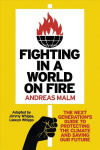 Fighting in a world on fire