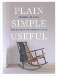Plain simple useful: the essence of conran style