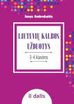 Lietuvių kalbos užduotys III&ndash;IV klasių mokiniams, II dalis