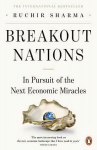 Breakout Nations: In Pursuit of the Next Economic Miracles