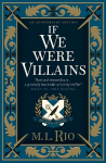 If We Were Villains - Illustrated Edition: The sensational TikTok Book Club pick