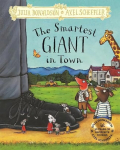 Smartest Giant in Town: Hardback Gift Edition