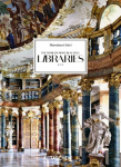 Massimo Listri. The World's Most Beautiful Libraries. 40th Ed. Multilingual edition