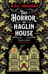 Horror of Haglin House: A totally enthralling Victorian crime thriller