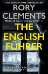 English Fuhrer: The brand new 2023 spy thriller from the bestselling author of THE MAN IN THE BUNKER