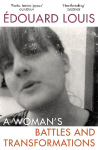 Woman's Battles and Transformations