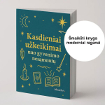 Knyga KASDIENIAI UŽKEIKIMAI NUO GYVENIMO NESĄMONIŲ: &scaron;iuolaikinės raganos magi&scaron;ka knyga