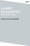 Dead Mans Walk, Dead Mans Walk