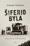 &Scaron;iferio byla. Kolektyvizacijos Lietuvoje istorija, &Scaron;iferio byla. Kolektyvizacijos Lietuvoje istorija
