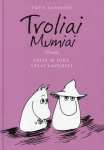 Tėtis ir jūra. Vėlai lapkritį (Troliai Mumiai 5), Tėtis ir jūra. Vėlai lapkritį (Troliai Mumiai 5)