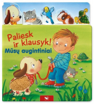 Paliesk ir klausyk! Mūsų augintiniai
