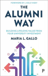 Alumni Way: Building Lifelong Value from Your University Investment